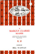 A Marcus Clarke Reader by Clarke Marcus