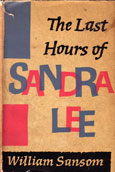 The Last Hours of Sandra Lee by Sansom William