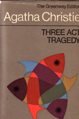 Three Act Tragedy by Christie Agatha