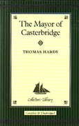 The Mayor of Casterbridge by Hardy thomas