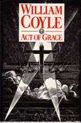 Act of Grace by Coyle William