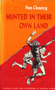 Hunted in Their Own Land by Chauncy Nan