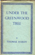 Under The Greenwood Tree by Hardy thomas