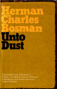 Unto Dust by Bosman Herman Charles