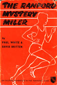 The Rainford Mystery miler by White paul and David Britten