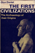 The First Civilizations by Daniel Glyn