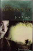 The Greenway by Adams Jane