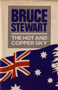 The Hot and Copper Sky by Stewart Bruce
