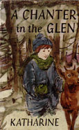 A Chanter in the glen by Stewart Katharine