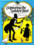 Capturing The Golden Bird by Chapman Jean