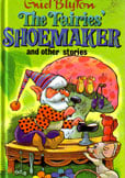 The Fairies Shoemaker by Blyton Enid