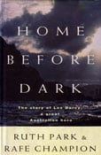 Home Before Dark by Park Ruth and Rafe Champion