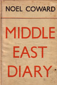 Middle East Diary by Coward Noel