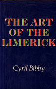 The Art of the Limerick by Bibby Cyril