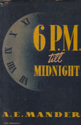 6pm till Midnight by Mander A E