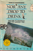 Nor Any Drop to Drink by Mainwaring Marcus