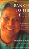 Banker to the poor by Yunus Muhammad with Alan Jolis