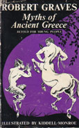 Myths of Ancient Greece by Graves Robert