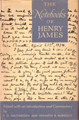 The Notebooks of Henry James by James Henry