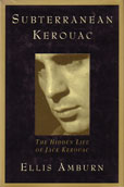 Subterranean Kerouac by Amburn Ellis