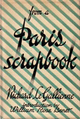 From a Paris Scrapbook by Le Gallienne Richard