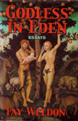 Godless in Eden by Weldon Fay