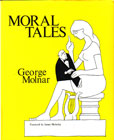 Moral Tales by Molnar George