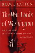 The War Lords of Washington by Catton Bruce