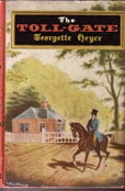 The Toll-Gate by Heyer Georgette