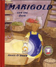Marigold and the Dark by O