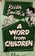 A Word From Children by Smith Keith