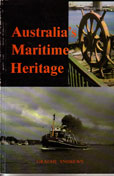 Australias Maritime Heritage by Andrews Graeme