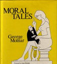 Moral Tales by Molnar George