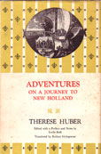 Adventures on a journey to New Holland by Huber Therese