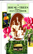 A House of Trees by Colebrook Joan