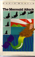 The Mermaid Attack by Martin David