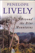Beyond The Blue Mountains by Lively Penelope