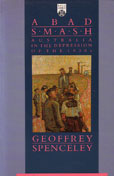 A Bad Smash by Spenceley Geoffrey