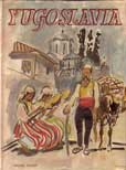 Yugoslavia by Norman and Suzanne and Jean Acker
