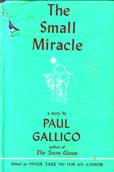 The Small Miracle by Gallico Paul