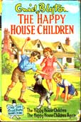 The Happy House Children by Blyton Enid