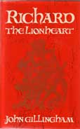Richard The Lionheart by Gillingham John