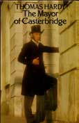 The Mayor of Casterbridge by Hardy Thomas