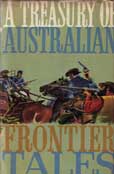 A Treasury of Australian Frontier Tales by Wannan Bill edits
