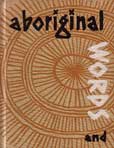 Aboriginal Words and Their Meaning by Sugeden joah E