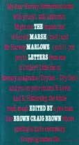 The Marsh Marlowe Letters by Brown Craig Brown edits