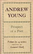 Andrew Young - Prospect of a Poet by Clark Leonrd edits