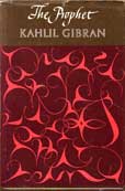 The Prophet by Gibran Kahlil
