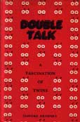 Double Talk by Brodsky Isadore