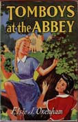 Tomboys At the Abbey by Oxenham Elsie J